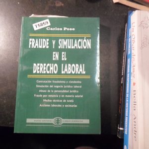 Fraude Y Simulacion En El Derecho Laboral