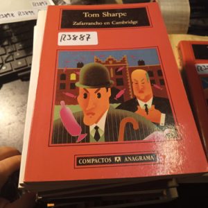 Tom Sharpe  Zafarrancho En Cambridge
