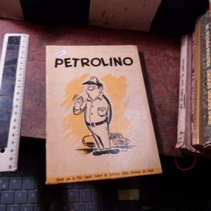 Petrolino 1° Edicion Buenos Aires 1953 (r1525