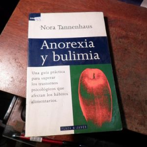 Anorexia Y Bulimia De Nora Tannenhaus(q65