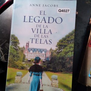 Anne Jacobs El Legado De La Villa. De Las Telas