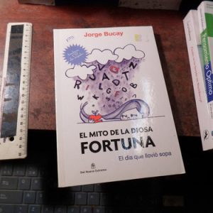 El Mito De La Diosa Fortuna Jorge Bucay (k3933