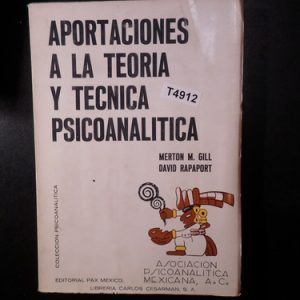 Aportaciones A La Teoria Y Tecnica Rapaport T4912