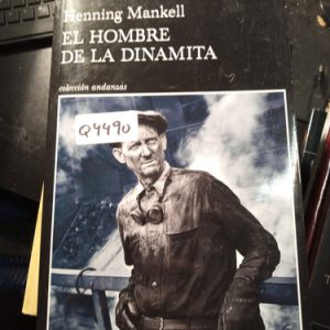 Henning Mankell  El Hombre De La Dinamita