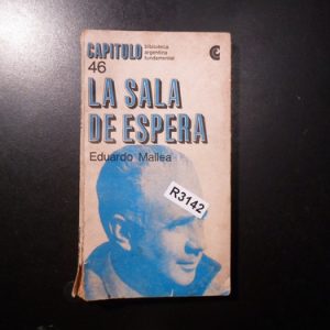 La Sala De Espera Eduardo Mallea R3142
