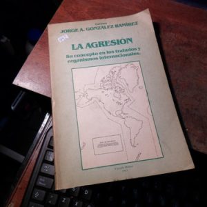 La Agresión Jorge A. González Ramírez(q92