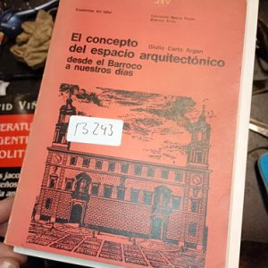 El Concepto Del Espacio  Giulio Carlo Argan  Arquitectónico
