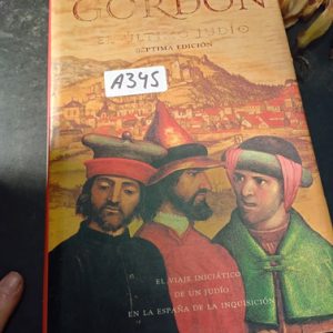 Noah Gordon  El Último Judio  Séptima Edición
