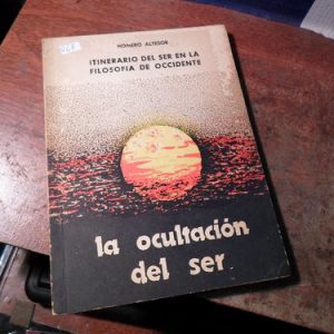 Ocultación Del Ser En La Filosofía De Occidente, H. Altesor