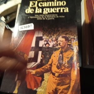 David Irving  El Camino De La