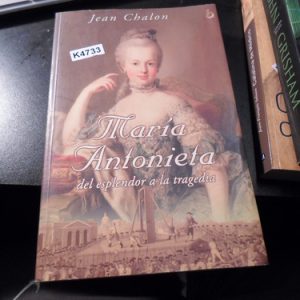 María Antonieta - Jean Chalon K4733