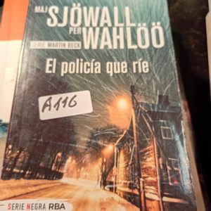 Sjöwall Wahloo  Serie Martin Beck  El Policía Que Ríe