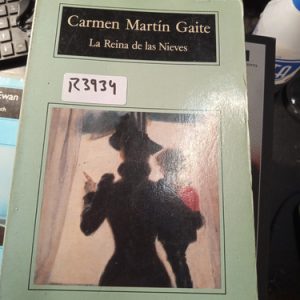 Carmen Martín Gaite  La Reina De Las Nieves