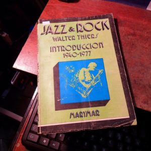 Jazz & Rock Walter Thiers (q221