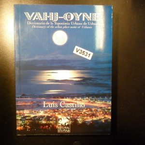 Vahj Oyne Diccionari De La Toponimia Urbana De Ushuaia V3531