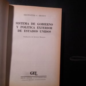 Sistema De Gobierno Y Politica Exterior Denny