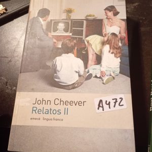 John Cheever  Relatos Ii