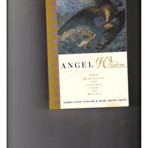 La Sabiduría Del Ángel - Terry Lynn Taylor