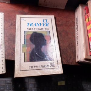 Saúl Yurkievich El Trasver (k3023