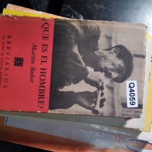 ¿que Es El Hombre? Martin Buber