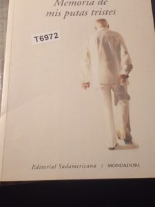 Gabriel García Márquez Memoria De Mis Putas Tristes