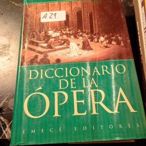Kurt Pahlen    Diccionario De La Opera
