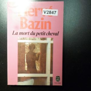 La Mort Du Petit Cheval Bazin V2847