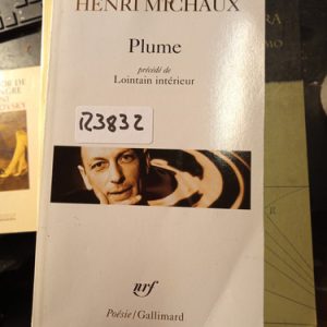 Henri Michaux  Ra Mo  Plume