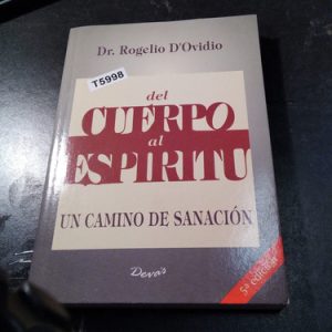 Del Cuerpo Al Espiriturogelio D`ovidio