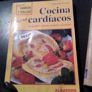 Cocina Para Cardíacos. Silvia Schenquerman. Albatros
