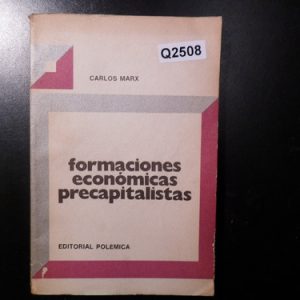 Carlos Marx Formaciones Económicas Precapitalistas Q2508