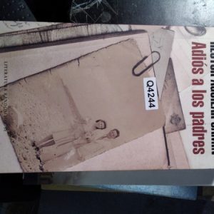 Héctor Aguilar Camín Adiós A Los Padres