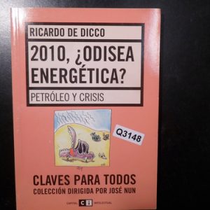 Ricardo De Dicco 2010 Odisea Energetica Q3148