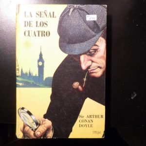 La Señal De Los Cuatro Sir Arthur M640