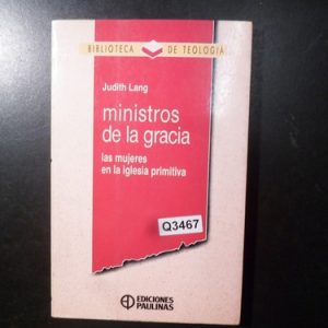 Ministros De La Gracia De Judith Lang Q3467