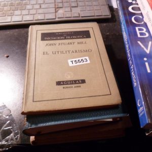 El Utilitarismo De John Stuart Mill