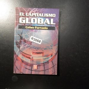 El Capitalismo Global Celso Furtado R3068