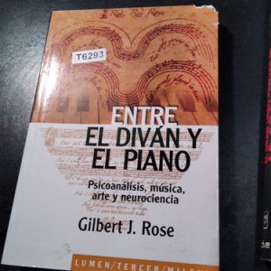 Entre El Divan Y El Piano De Rose, Gilbert