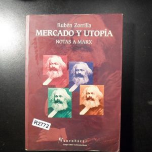 Rubén Zorrilla Mercado Y Utopía R2772