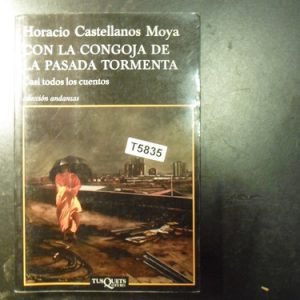 Con La Congoja De La Pasada Tormenta - Castellanos ..