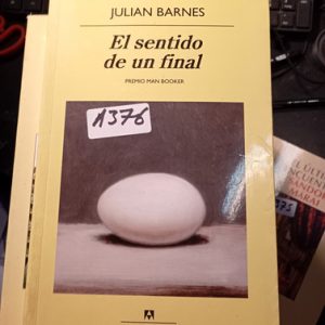 Julian Barnes  El Sentido De Un Final