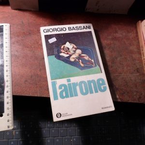 L'airone Giorgio Bassani (h2169