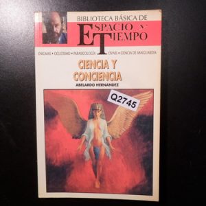 Ciencia Y Conciencia Abelardo Hernández Q2745