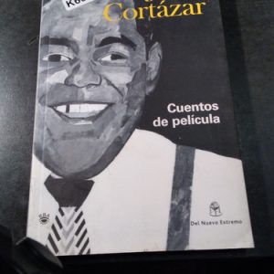 Julio Cortázar Cuentos De Película