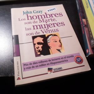 Los Hombres Son De Marte Y Las Mujeres De Venus John Gray