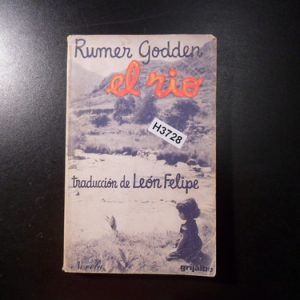 Rumer Godden El Rio H3728