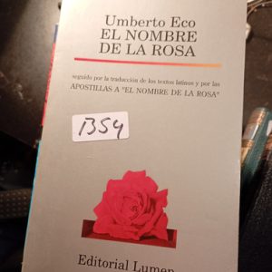 Umberto Eco El Nombre De La Rosa  Seguido Por La Traducción