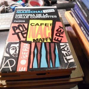 Historia De La Calle Corrientes Marichal