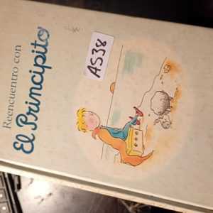 Reencuentro Con  El Principito