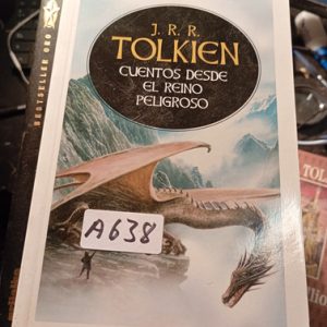 Tolkien  Cuentos Desde El Reino Peligroso
